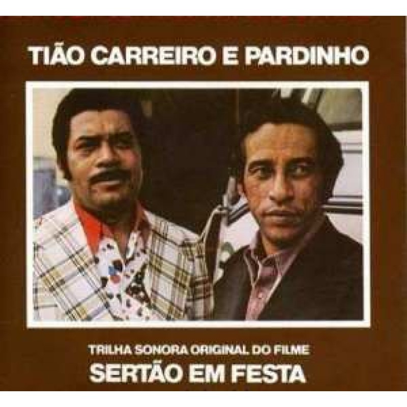 CD Tião Carreiro e Pardinho Sertão Em Festa T.S.O.